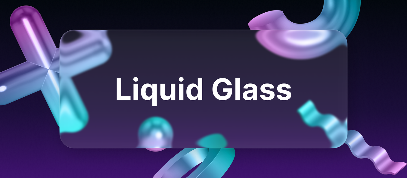 liquid glass illustration