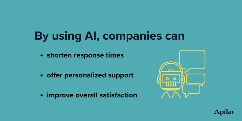 Check out how AI can help customer support services. 