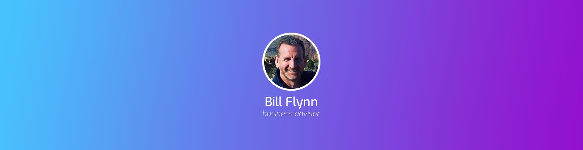Expert Interview with Bill Flynn on the Best Strategies for Startup Growth